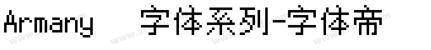 Armany   字体系列字体转换